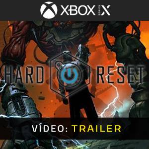 Hard Reset Redux - Trailer de Vídeo