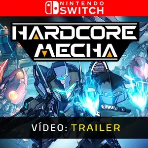 HARDCORE MECHA - Trailer de Vídeo