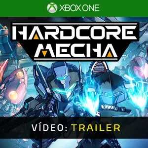 HARDCORE MECHA - Trailer de Vídeo