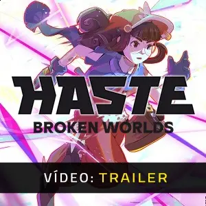 Haste - Trailer de Vídeo