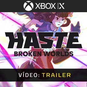 Haste Xbox Series - Trailer de Vídeo