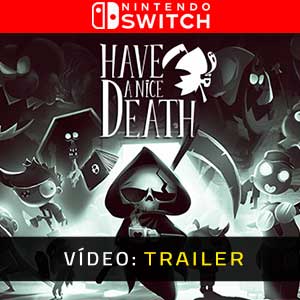 Have a Nice Death Nintendo Switch Atrelado De Vídeo