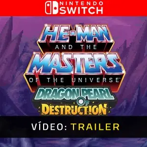 He-Man and the Masters of the Universe Dragon Pearl of Destruction Nintendo Switch Trailer do Vídeo