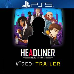 Headliner NoviNews PS5 - Trailer