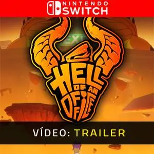 Hell of an Office Nintendo Switch - Trailer de Vídeo