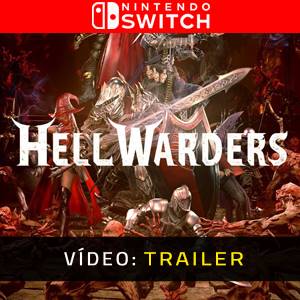 Hell Warders Nintendo Switch - Trailer
