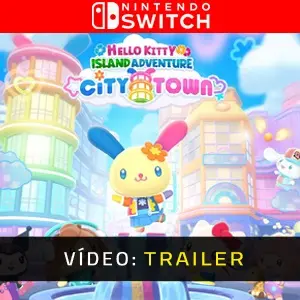 Hello Kitty Island Adventure City Town Nintendo Switch - Trailer