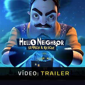 Hello Neighbor Search and Rescue - Atrelado de Vídeo