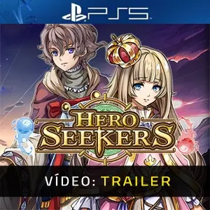 Hero Seekers PS5 - Trailer