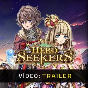 Hero Seekers - Trailer