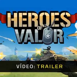 Heroes of Valor - Trailer de Vídeo