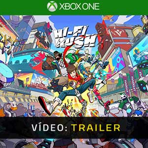 Hi-Fi RUSH Xbox One Atrelado de Vídeo