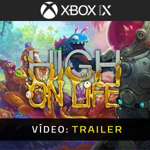High on Life Xbox Series - Trailer