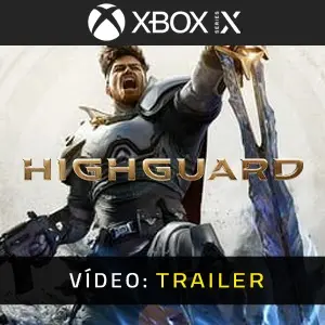 Highguard Xbox Series - Trailer do Vídeo