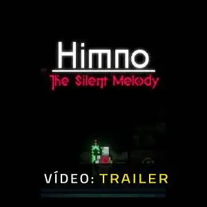 Himno - The Silent Melody - Trailer em vídeo