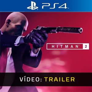 Hitman 2 PS4 Trailer de vídeo