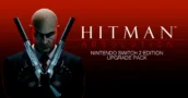 Resgate a atualização de Hitman Absolution para Switch 2 sem ter o jogo