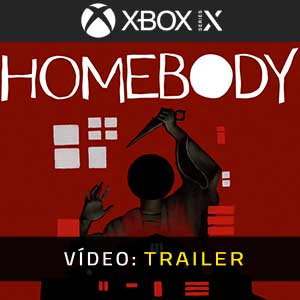 Homebody Xbox Series- Atrelado de Vídeo