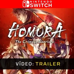 Homura The Crimson Warriors Nintendo Switch - Trailer