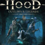 Hood: Outlaws Legends- Vídeo comentado de jogabilidade