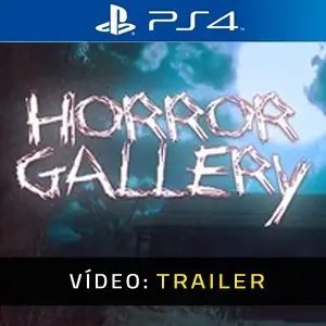 Horror Gallery Ps4 - Trailer