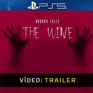 HORROR TALES The Wine PS5 Atrelado De Vídeo