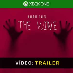 HORROR TALES The Wine Xbox One Atrelado De Vídeo