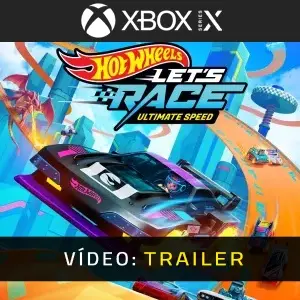 Hot Wheels Let’s Race: Ultimate Speed Xbox Series - Trailer de Vídeo