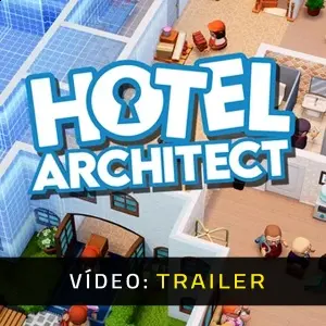 Hotel Architect - Vídeo Trailer