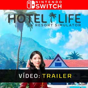 Hotel Life A Resort Simulator Nintendo Switch Atrelado De Vídeo