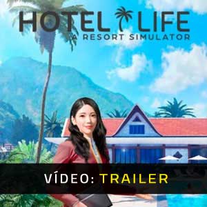 Hotel Life A Resort Simulator Atrelado De Vídeo