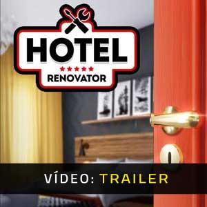 Hotel Renovator Atrelado de Vídeo