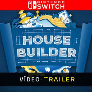 House Builder Nintendo Switch- Trailer de Vídeo