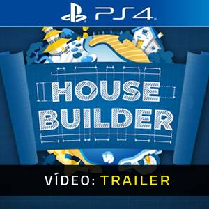 House Builder PS4- Trailer de Vídeo