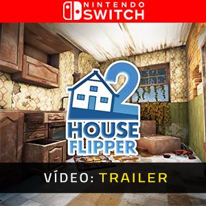 House Flipper 2 Nintendo Switch - Trailer do vídeo