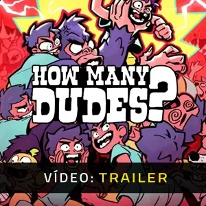 How Many Dudes? - Trailer de Vídeo