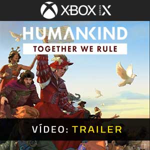 HUMANKIND Together We Rule Expansion Pack - Atrelado de vídeo