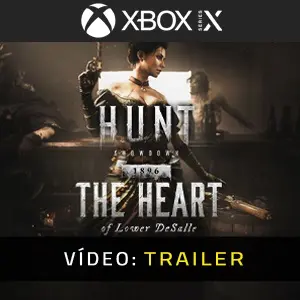 Hunt: Showdown 1896 - The Heart of Lower DeSalle Xbox Series - Trailer