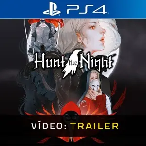 Hunt the Night PS4 - Video Trailer
