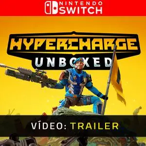 HYPERCHARGE Unboxed Atrelado de vídeo