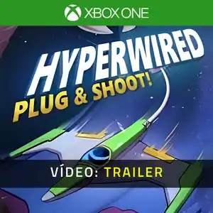 HYPERWIRED Xbox One - Trailer de Vídeo