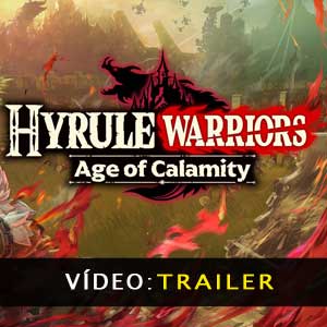 Hyrule Warriors Age of Calamity Atrelado de vídeo