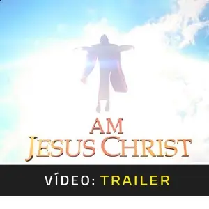 I Am Jesus Christ - Trailer de Vídeo