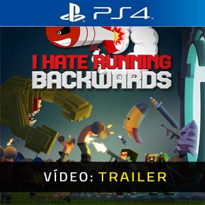 I Hate Running Backwards PS4 - Trailer