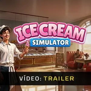 Ice Cream Simulator - Trailer de Vídeo