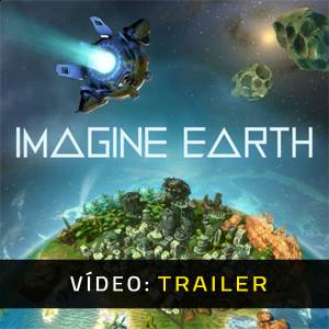 Imagine Earth - Trailer