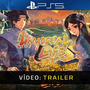 Immortal Life PS5 - Trailer de Vídeo