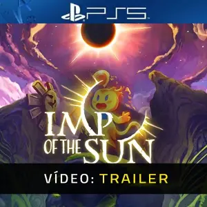 Imp of the Sun PS5 - Trailer do Vídeo