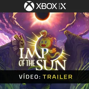 Imp of the Sun Xbox Series - Trailer do Vídeo
