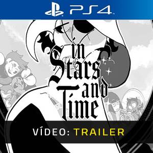 In Stars and Time PS4 - Trailer
